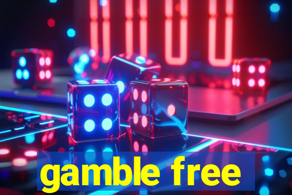 gamble free