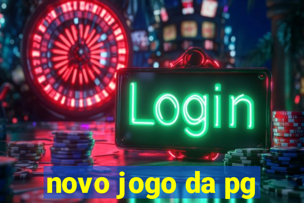 novo jogo da pg