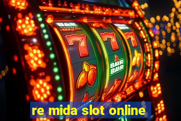 re mida slot online