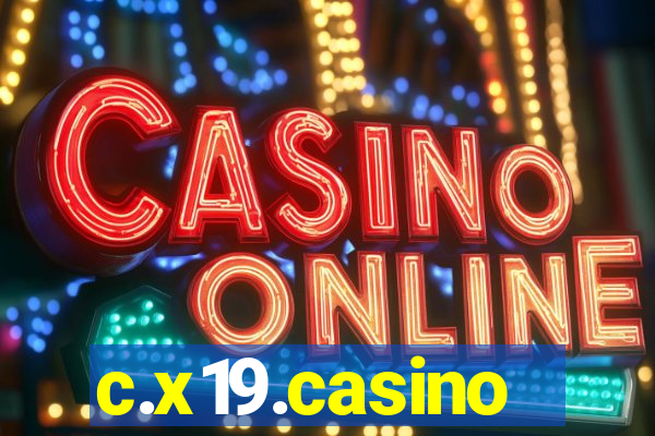 c.x19.casino