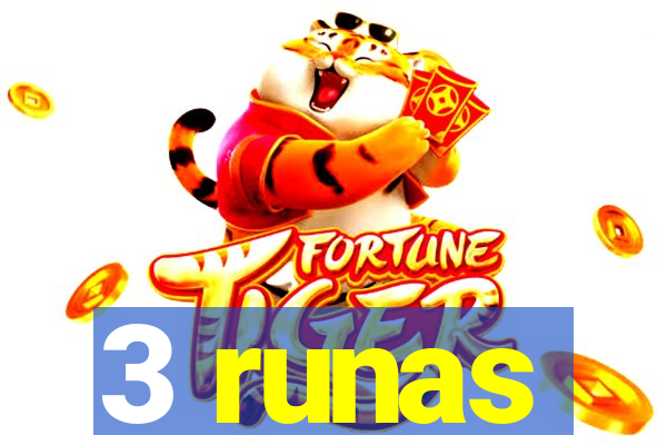 3 runas