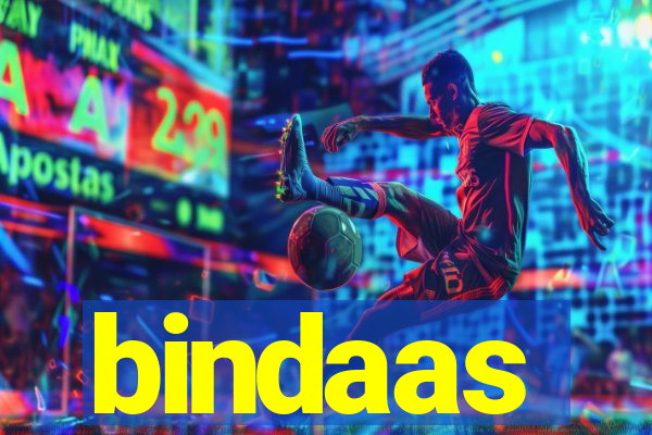 bindaas