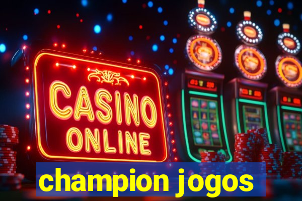 champion jogos