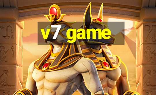 v7 game