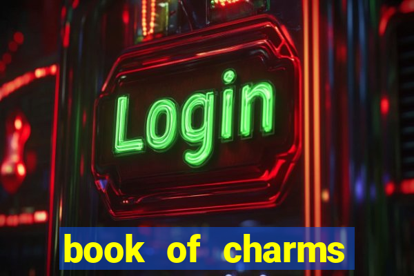 book of charms slot free