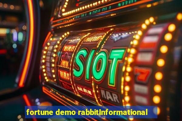 fortune demo rabbitInformational