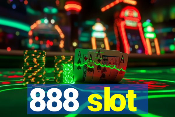 888 slot