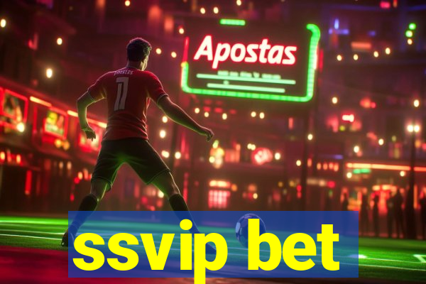 ssvip bet