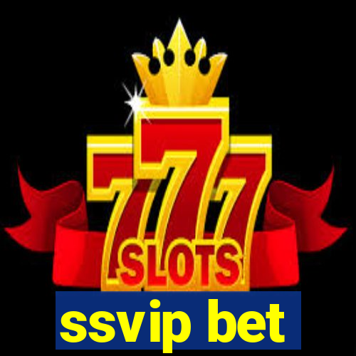 ssvip bet