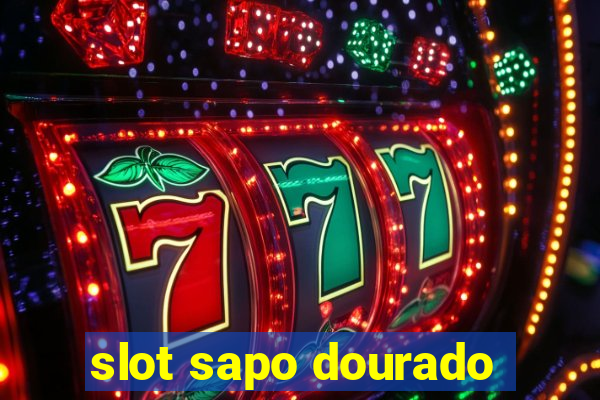 slot sapo dourado