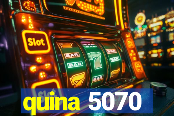 quina 5070