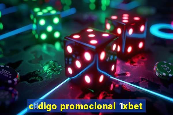 c贸digo promocional 1xbet