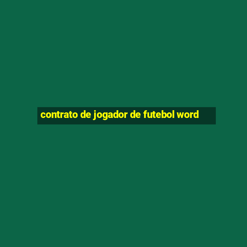 contrato de jogador de futebol word