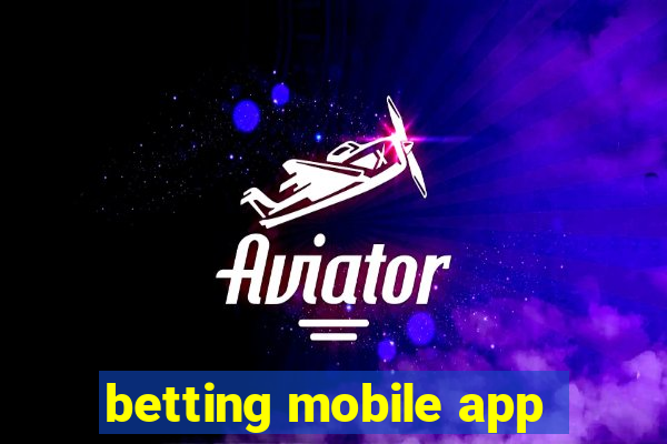 betting mobile app