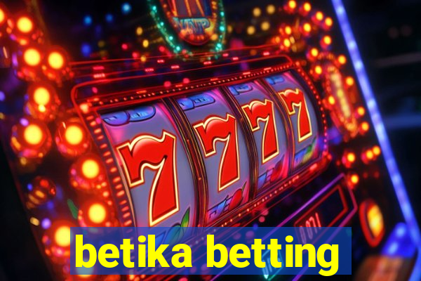 betika betting