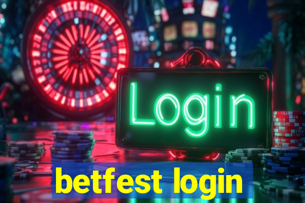 betfest login