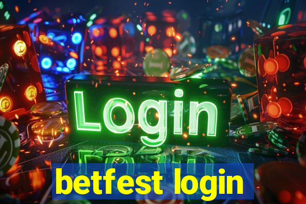 betfest login