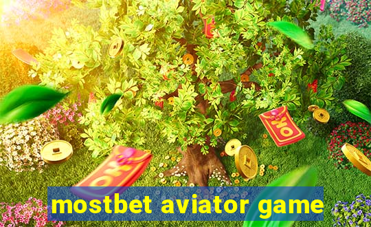 mostbet aviator game