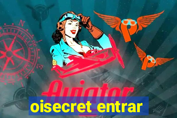 oisecret entrar