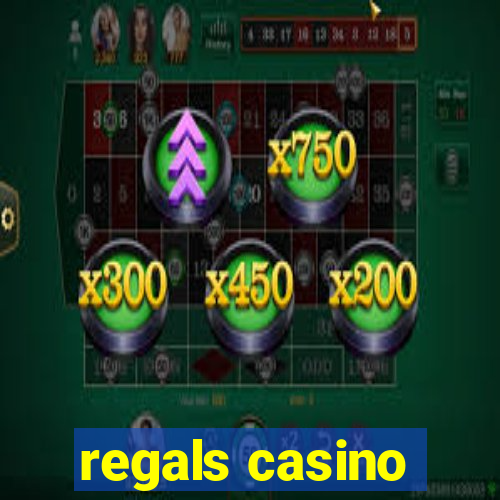 regals casino