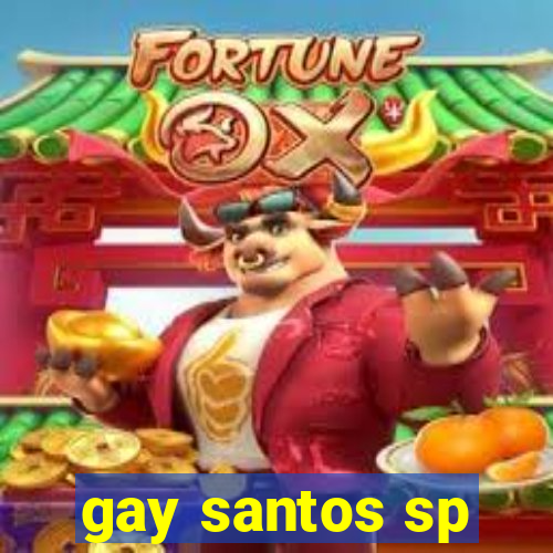 gay santos sp