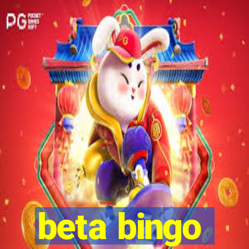 beta bingo