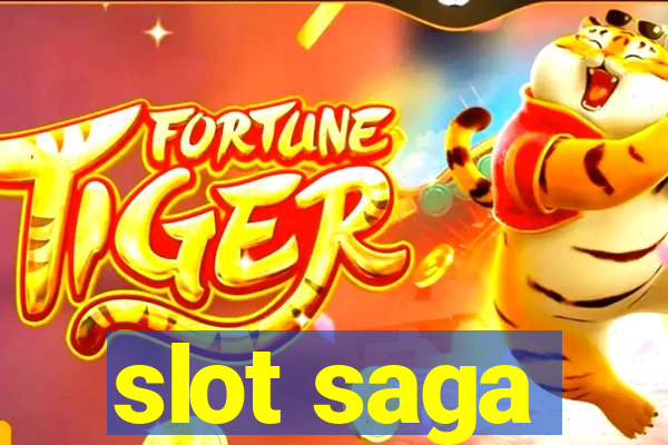 slot saga