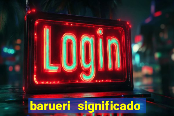 barueri significado em tupi