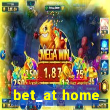 bet_at home