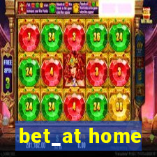 bet_at home