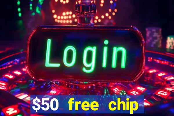 $50 free chip casino australia