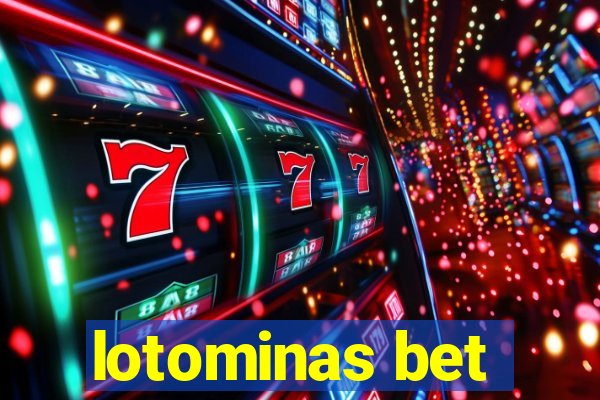 lotominas bet