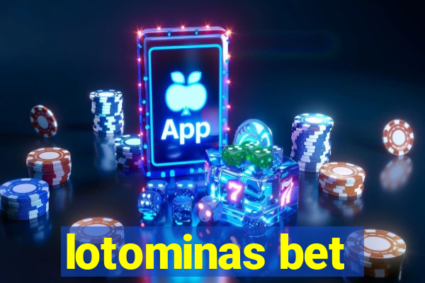 lotominas bet