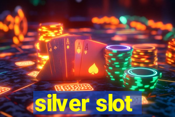 silver slot