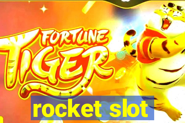 rocket slot