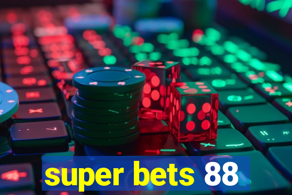 super bets 88