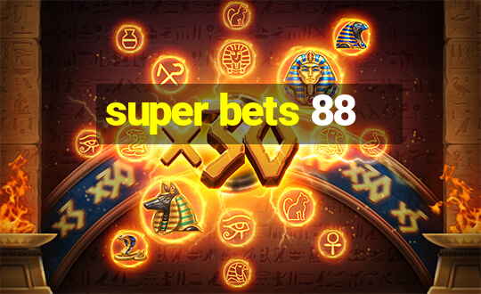 super bets 88