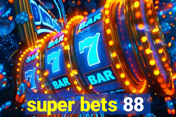 super bets 88