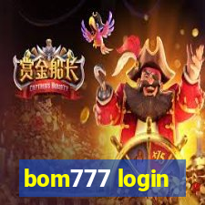 bom777 login