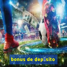 bonus de dep贸sito