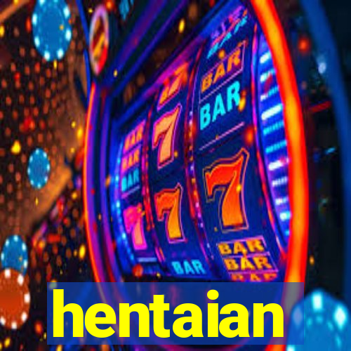 hentaian