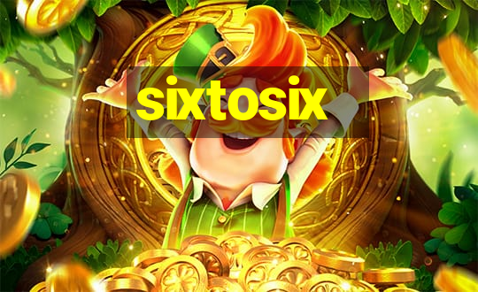 sixtosix