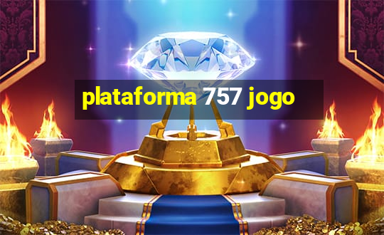 plataforma 757 jogo