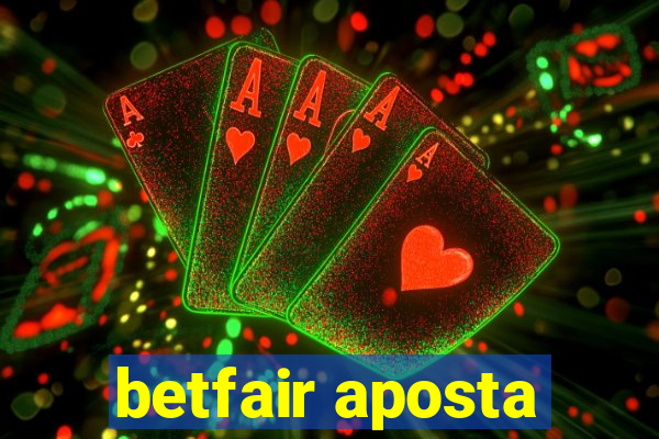 betfair aposta