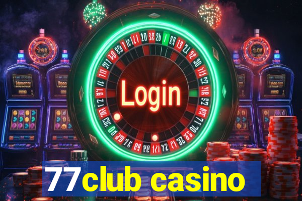 77club casino