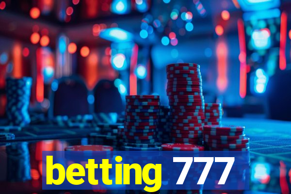 betting 777