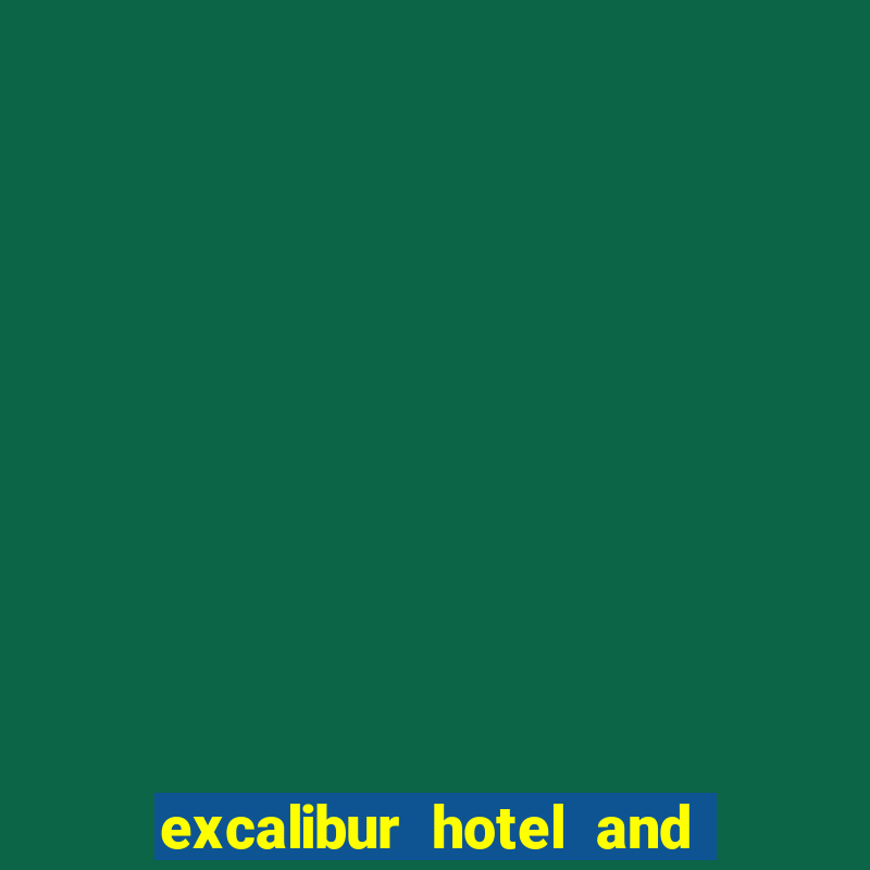 excalibur hotel and casino coupons