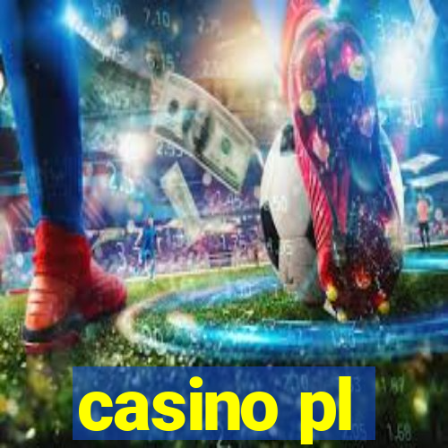 casino pl