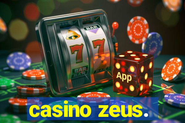 casino zeus.