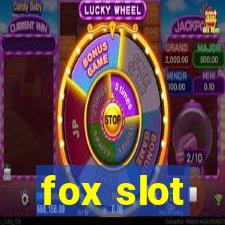 fox slot